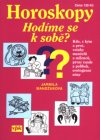 Horoskopy - Hodme se k sob?